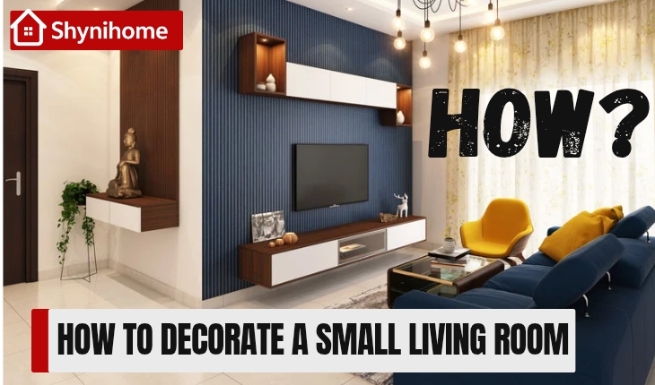 Decorate a Small Living Room