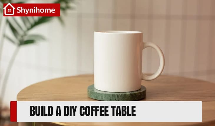 DIY Coffee Table