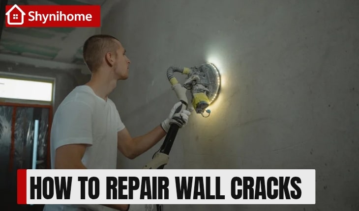 How to Repair Wall Cracks: A Step-by-Step DIY Guide