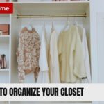 Organize Your Closet
