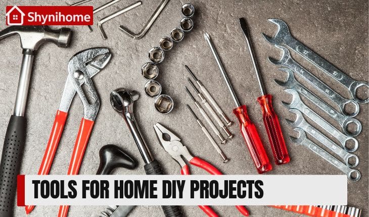 🧰 Tools for Home DIY Projects