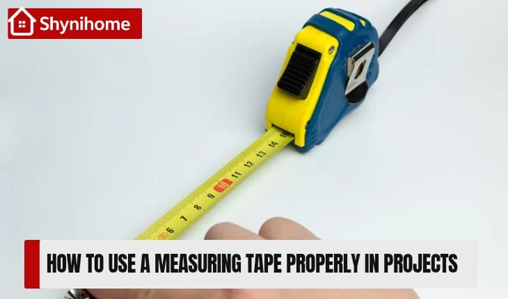 📏How to Use a Measuring Tape Properly in Projects